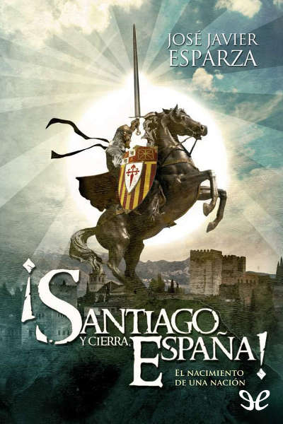 libro gratis ¡Santiago y cierra, España!