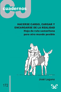 libro gratis Hacerse cargo, cargar y encargarse de la realidad