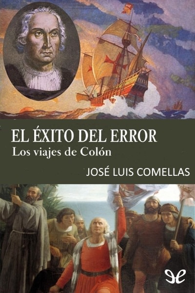 descargar libro El éxito del error. Los viajes de Colón