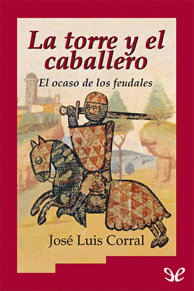 descargar libro La torre y el caballero