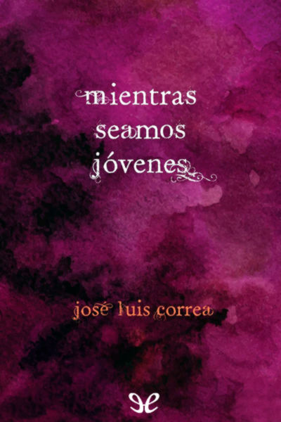 libro gratis Mientras seamos jóvenes