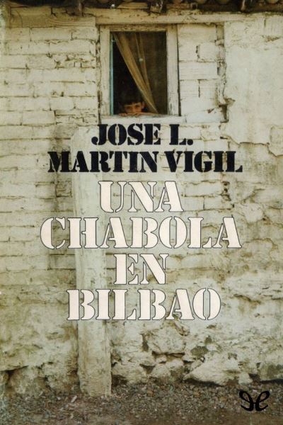 libro gratis Una chabola en Bilbao