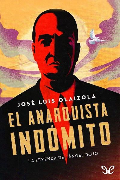 descargar libro El anarquista indómito