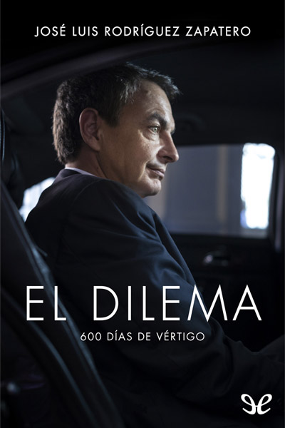 descargar libro El dilema: 600 días de vértigo