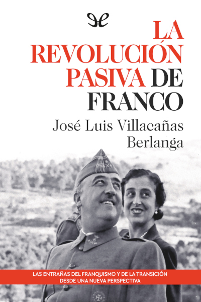 descargar libro La revolución pasiva de Franco