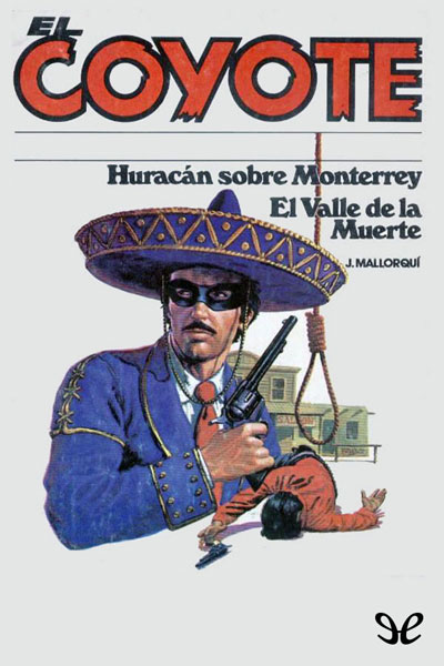 descargar libro Huracán sobre Monterrey & El Valle de la Muerte