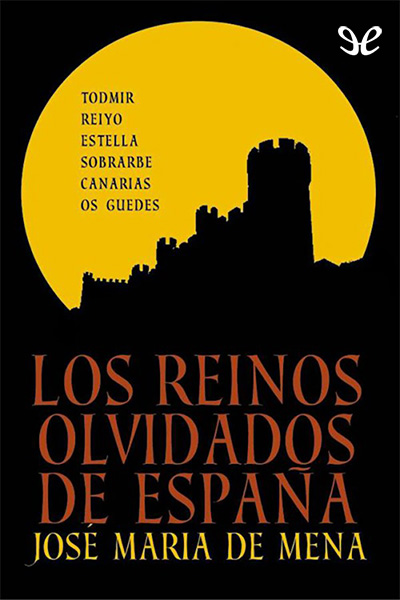 descargar libro Los reinos olvidados de España