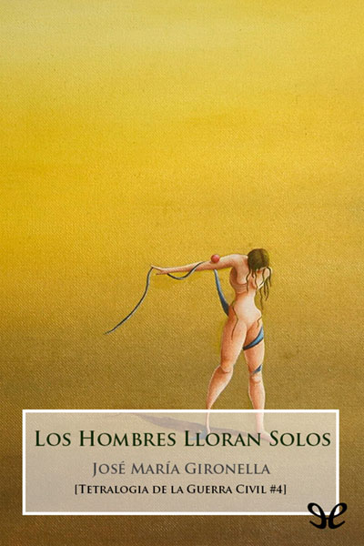 descargar libro Los hombres lloran solos