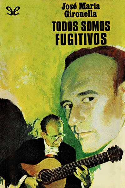 descargar libro Todos somos fugitivos