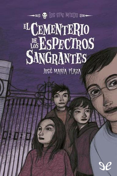 descargar libro El cementerio de los espectros sangrantes