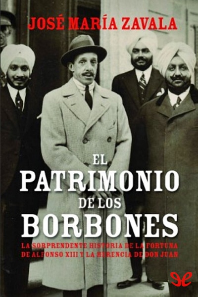 descargar libro El patrimonio de los Borbones