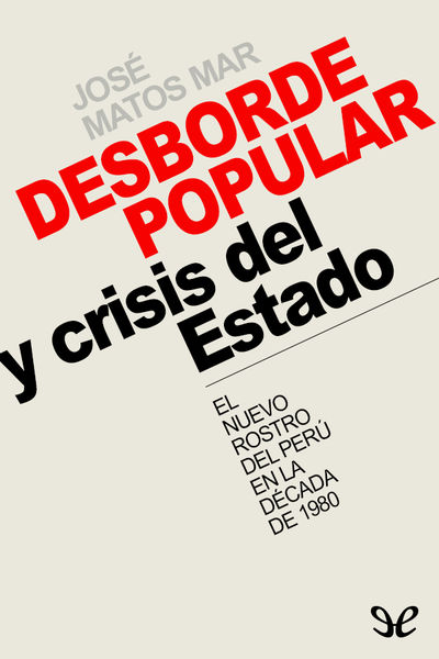 descargar libro Desborde popular y crisis del Estado