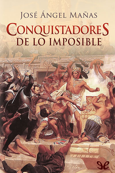 descargar libro Conquistadores de lo imposible