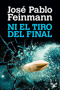 descargar libro Ni el tiro del final