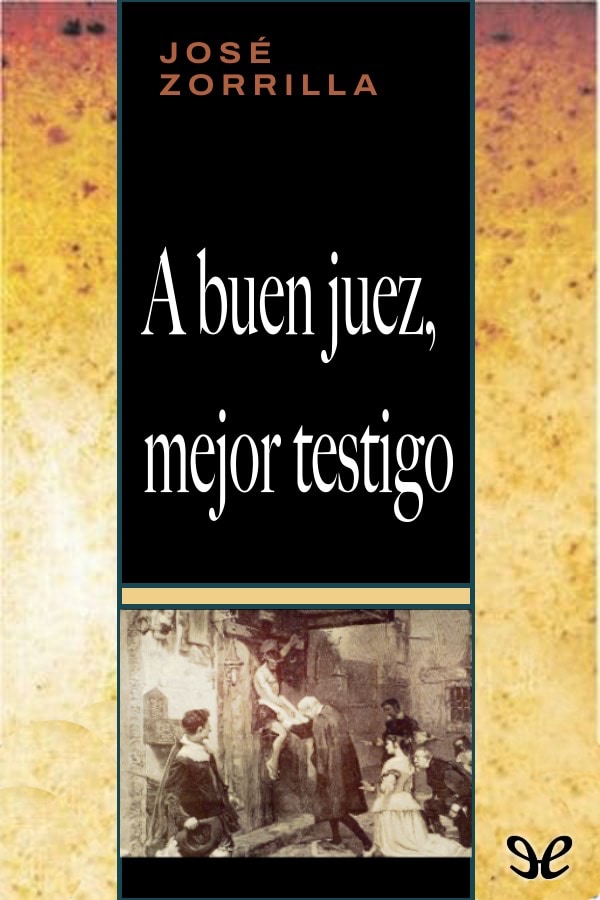 descargar libro A buen juez, mejor testigo