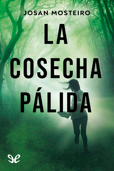 descargar libro La cosecha plida