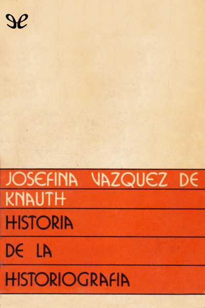 descargar libro Historia de la historiografía