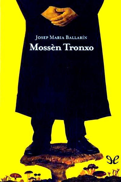 descargar libro Mossèn Tronxo