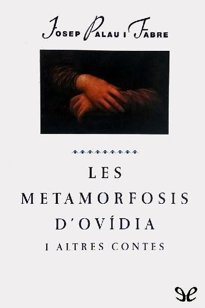 descargar libro Les metamorfosis dOvídia i altres contes