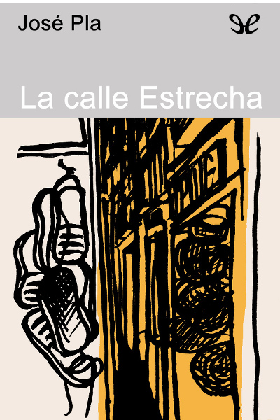 descargar libro La calle estrecha