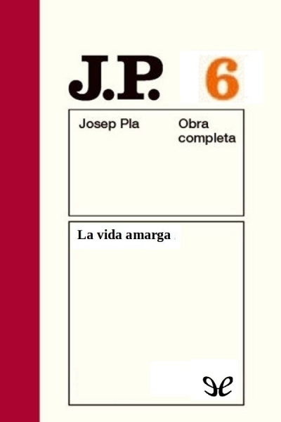 libro gratis La vida amarga