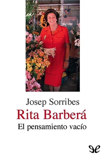 libro gratis Rita Barberá. El pensamiento vacío