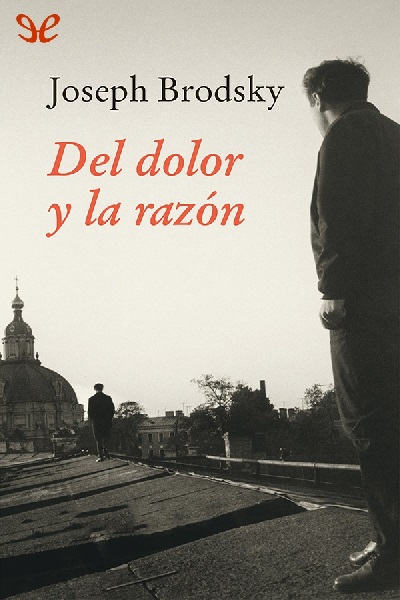 descargar libro Del dolor y la razn