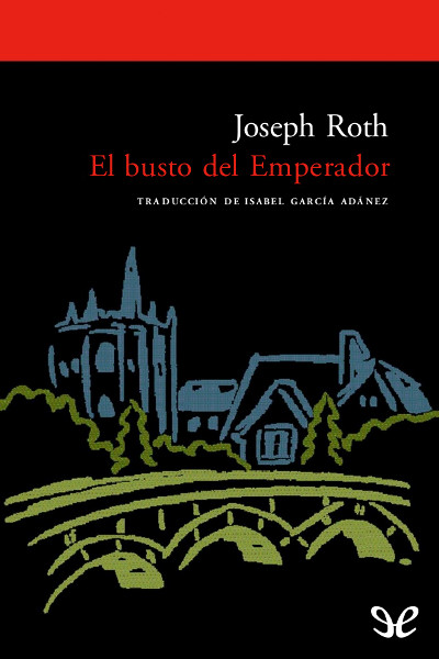 descargar libro El busto del Emperador [tr. I. García]