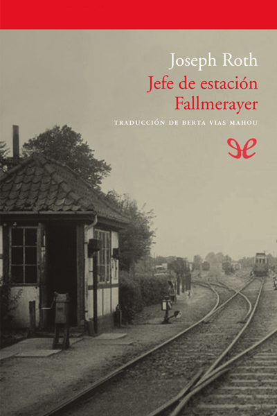 descargar libro Jefe de estación Fallmerayer [tr. Vias Mahou]