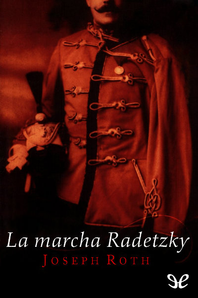 descargar libro La marcha Radetzky