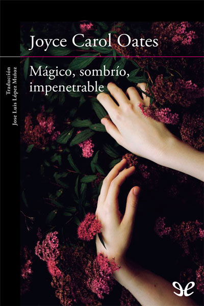 descargar libro Mágico, sombrío, impenetrable