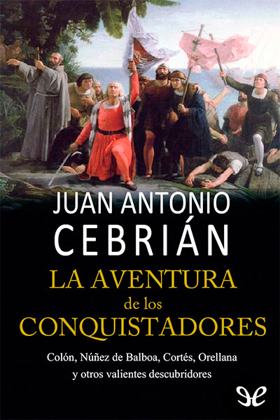 descargar libro La aventura de los conquistadores