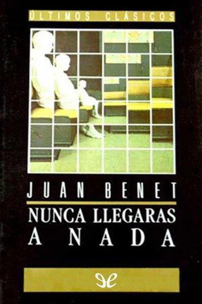 descargar libro Nunca llegarás a nada