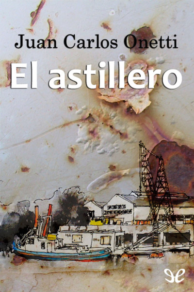 libro gratis El astillero