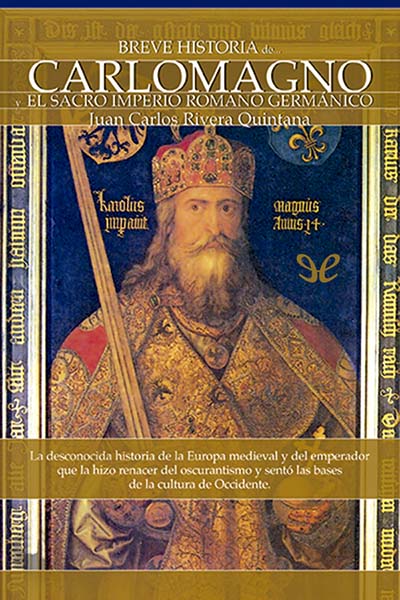 libro gratis Breve historia de Carlomagno y el Sacro Imperio Romano Germánico