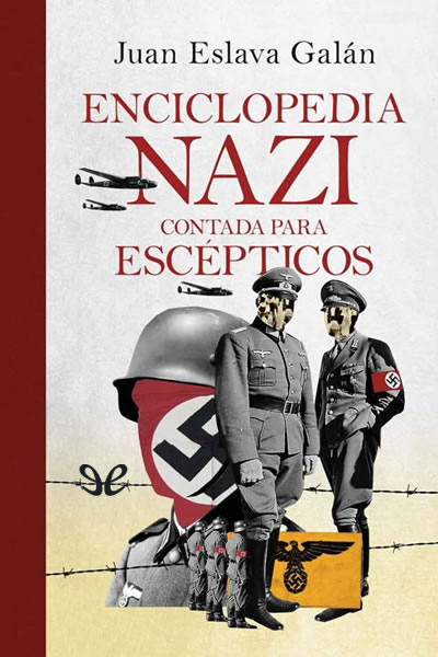 libro gratis Enciclopedia nazi contada para escépticos