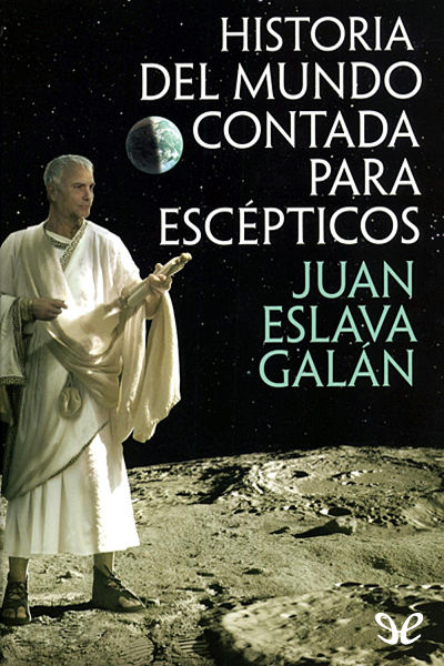 descargar libro Historia del mundo contada para escépticos