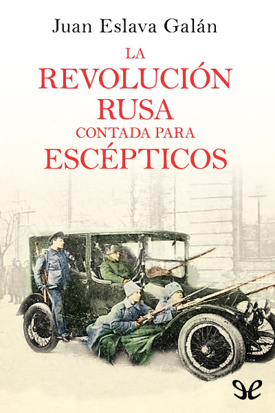 descargar libro La Revolución rusa contada para escépticos