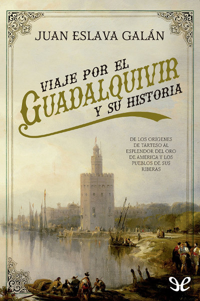 descargar libro Viaje por el Guadalquivir y su historia