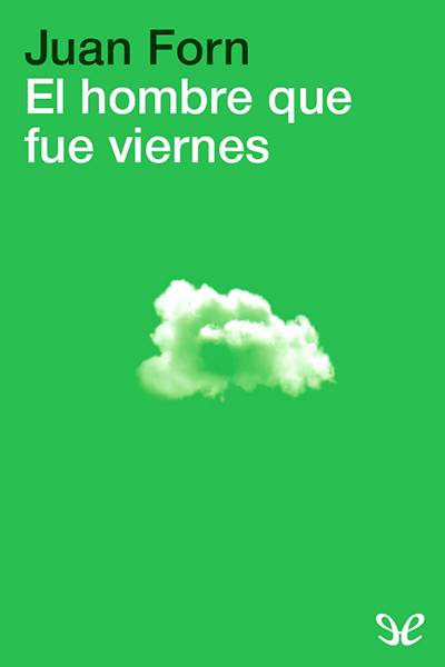 descargar libro El hombre que fue viernes