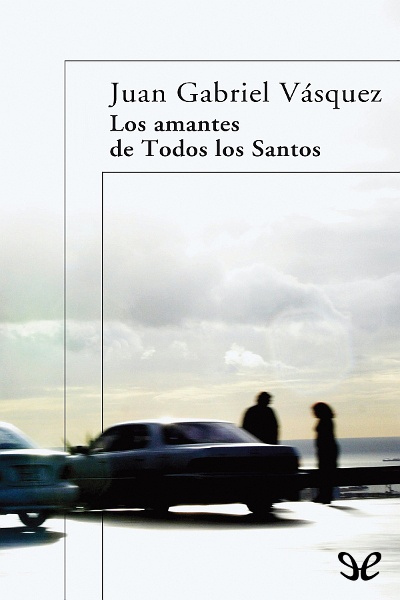 descargar libro Los amantes de Todos los Santos