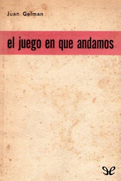 descargar libro El juego en que andamos