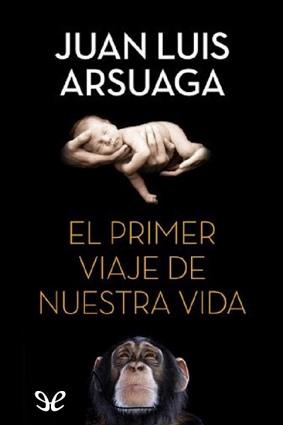 descargar libro El primer viaje de nuestra vida