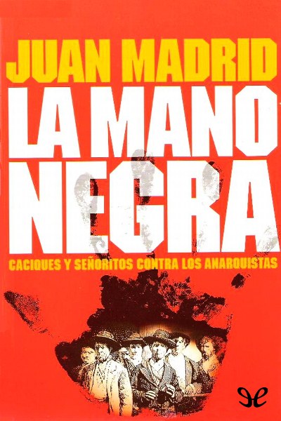 libro gratis La Mano Negra