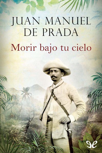 descargar libro Morir bajo tu cielo