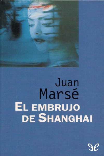 libro gratis El embrujo de Shanghai