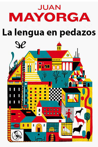 descargar libro La lengua en pedazos