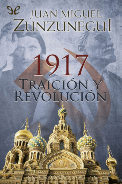 descargar libro 1917 Traición y revolución