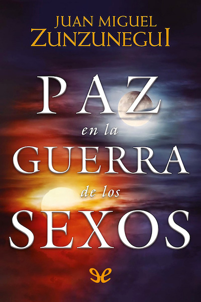 descargar libro Paz en la guerra de los sexos