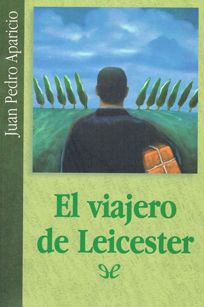 libro gratis El viajero de Leicester